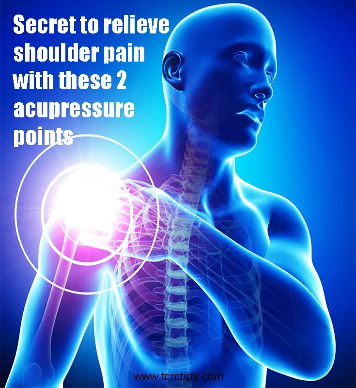 Secret To Relieve Shoulder Pain With These 2 Acupressure Points Easy